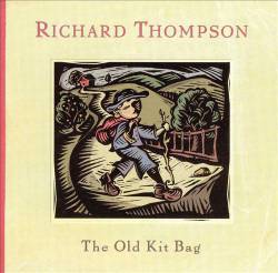 Richard Thompson : The Old Kit Bag